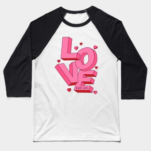 Love Always Wins // Love Word Art Valentine's Day // Love Inspiration Baseball T-Shirt